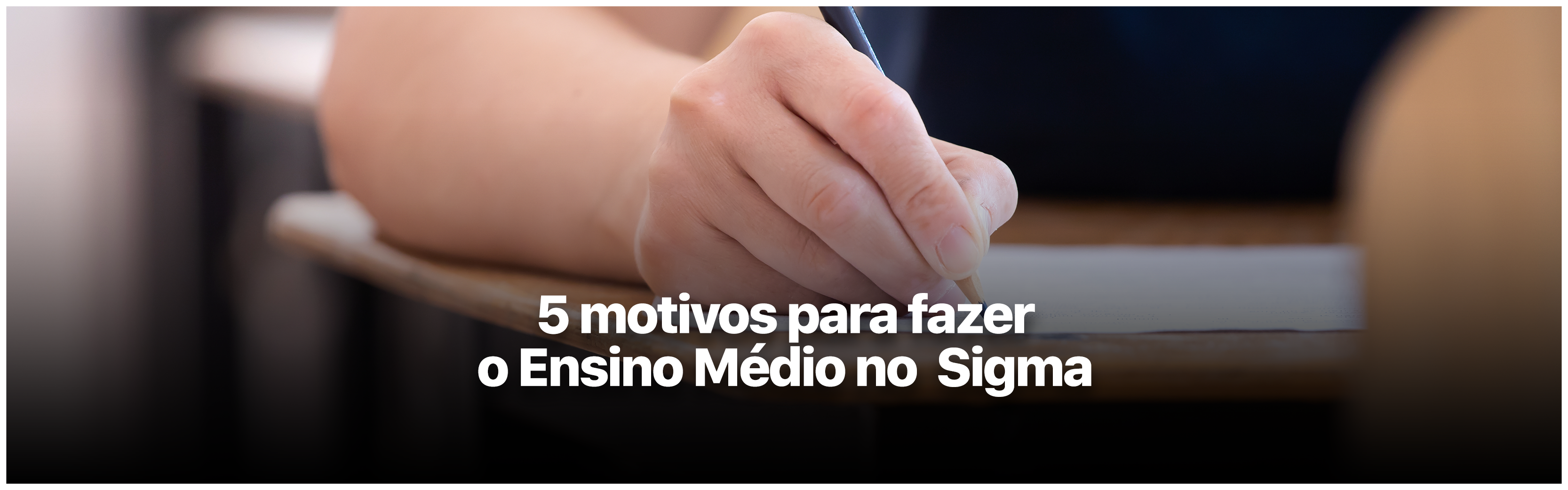 5 motivos para fazer o Ensino Médio no Sigma em Londrina